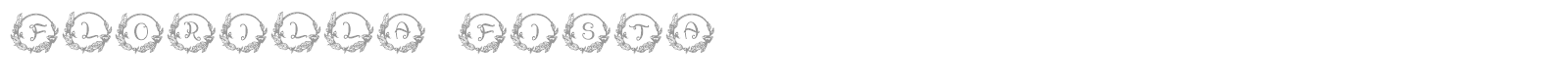 Florilla Fista font preview